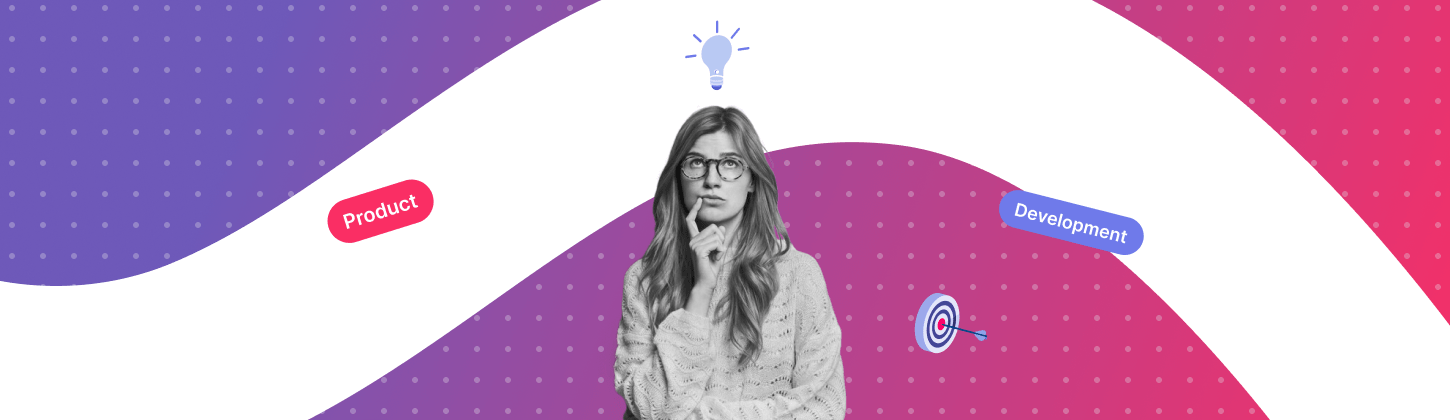 How to Develop a Product? In-Depth Guide on Product Development with Useful Tips from an IT Outsourcing Company (+Free PDF)