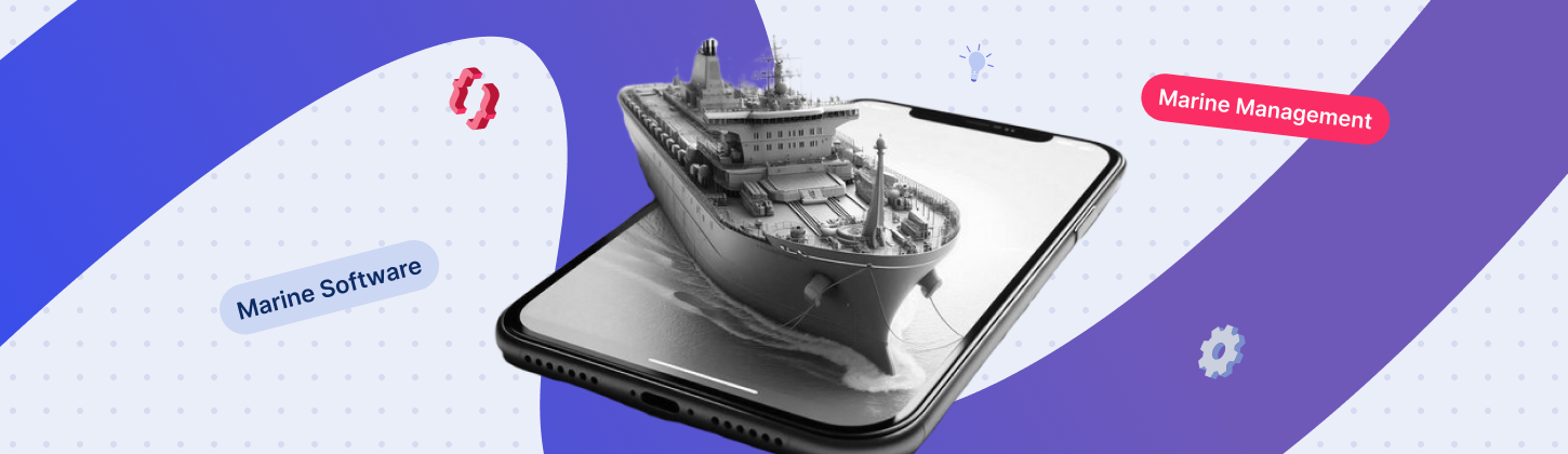 Navigating the High Seas: Essential Features for a Comprehensive Marine Fleet Management System
