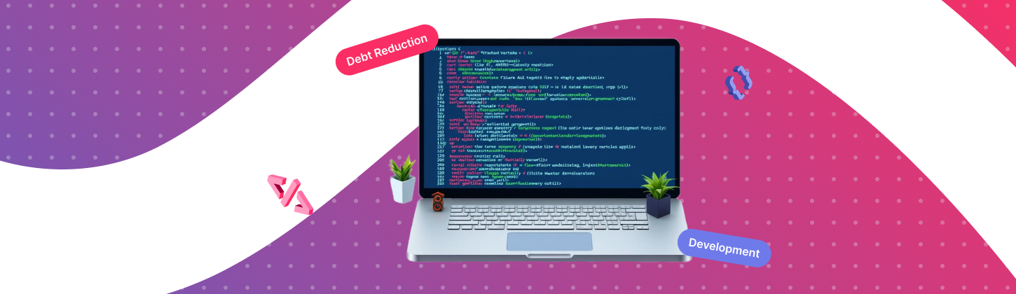8-Step Plan for Reducing Your Technical Debt Without Disrupting the Workflow