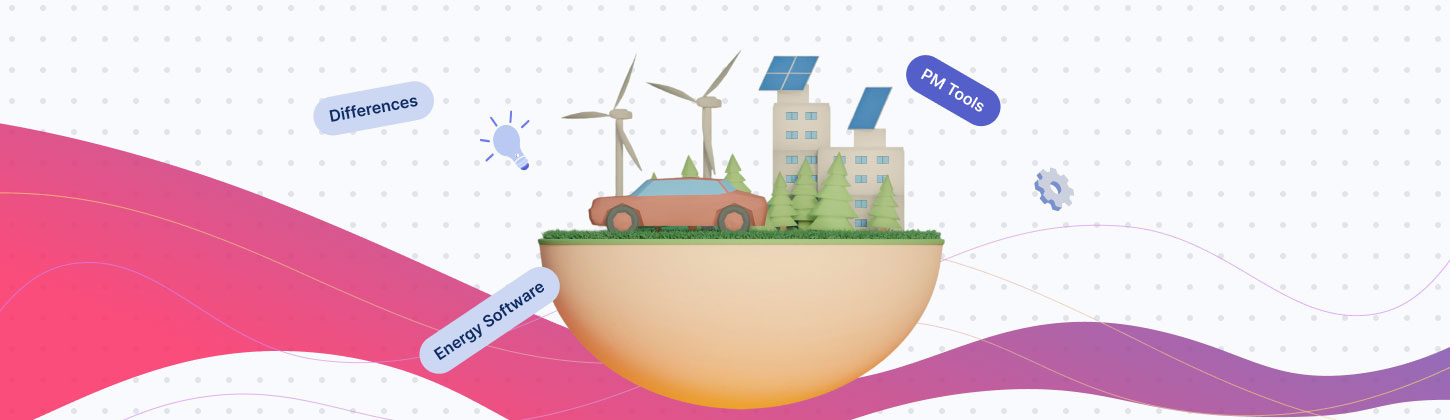 Clean, Green, Renewable: What U.S. Energy Companies Need to Know When Choosing Software