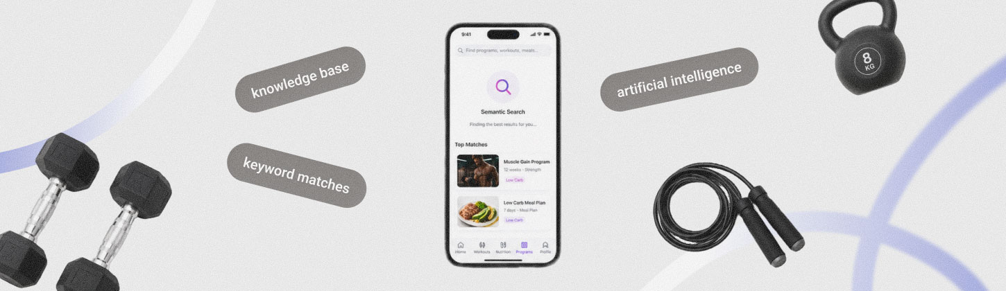 How to Build an AI-Based Semantic Search for a Fitness App